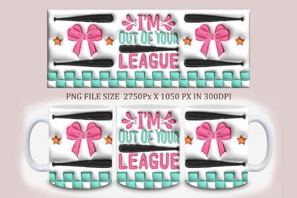 Transforming Humor into High-Resolution Art: The Power of 3D I’m Out of Your League Mug Designs